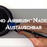 Sind Airbrush-Nadeln Austauschbar